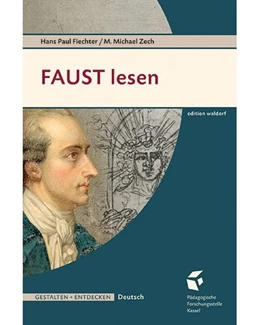 Abbildung von Fichter, H: FAUST lesen | 1. Auflage | | beck-shop.de