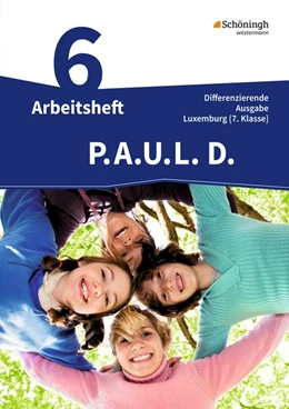 Abbildung von P.A.U.L. D (PAUL) 7. Arbeitsheft. Differenzierende Ausgabe. Luxemburg | 1. Auflage | 2017 | beck-shop.de