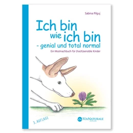 Abbildung von Pilguj | Ich bin wie ich bin - genial und total normal | 1. Auflage | 2017 | beck-shop.de