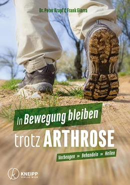 Abbildung von Krapf / Giarra | In Bewegung bleiben trotz Arthrose | 1. Auflage | 2017 | beck-shop.de