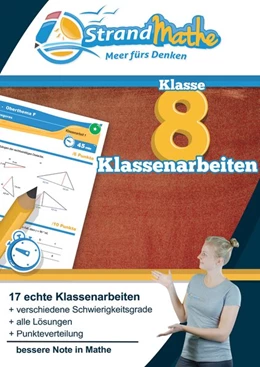 Abbildung von Zimmermann / Hotop | Mathematik Klassenarbeitstrainer Klasse 8 - StrandMathe | 1. Auflage | 2017 | beck-shop.de