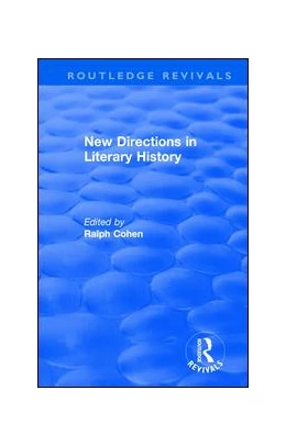 Abbildung von Cohen | Routledge Revivals: New Directions in Literary History (1974) | 1. Auflage | 2019 | beck-shop.de