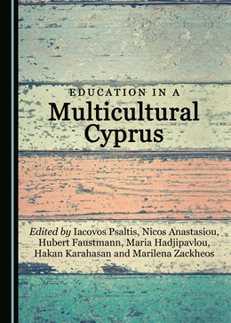 Abbildung von Psaltis / Anastasiou | Education in a Multicultural Cyprus | 1. Auflage | 2017 | beck-shop.de