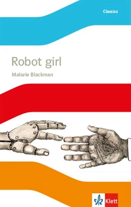 Abbildung von Blackman | Robot Girl. Englische Lektüre mit Audio-CD für die 6. Klasse | 1. Auflage | 2017 | beck-shop.de