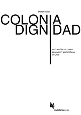 Abbildung von Maier | Colonia Dignidad | 2. Auflage | 2017 | beck-shop.de