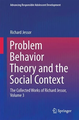 Abbildung von Jessor | Problem Behavior Theory and the Social Context | 1. Auflage | 2017 | beck-shop.de