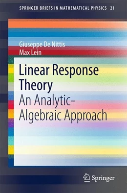 Abbildung von De Nittis / Lein | Linear Response Theory | 1. Auflage | 2017 | beck-shop.de