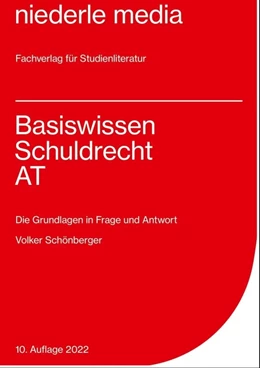 Abbildung von Schönberger | Basiswissen Schuldrecht AT | 6. Auflage | 2022 | beck-shop.de