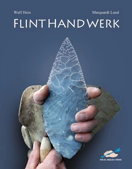 Abbildung von Hein / Lund | FLINTHANDWERK | 2. Auflage | 2017 | beck-shop.de