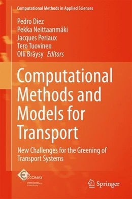 Abbildung von Diez / Neittaanmäki | Computational Methods and Models for Transport | 1. Auflage | 2017 | beck-shop.de