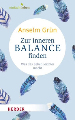 Abbildung von Grün / Walter | Zur inneren Balance finden | 1. Auflage | 2017 | beck-shop.de