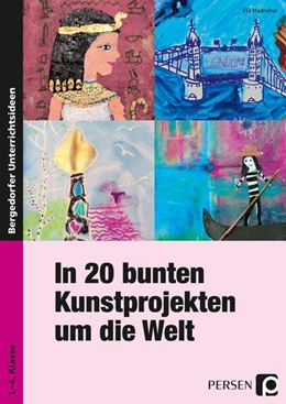 Abbildung von Madreiter | In 20 bunten Kunstprojekten um die Welt | 1. Auflage | 2017 | beck-shop.de