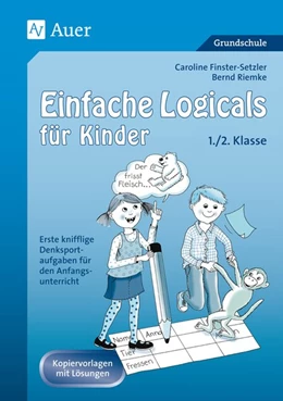 Abbildung von Finster-Setzler / Riemke | Einfache Logicals für Kinder | 3. Auflage | 2024 | beck-shop.de