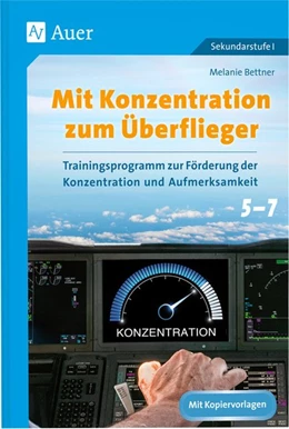 Abbildung von Bettner | Mit Konzentration zum Überflieger | 1. Auflage | 2017 | beck-shop.de