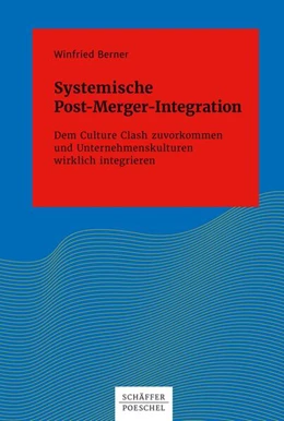 Abbildung von Berner | Systemische Post-Merger-Integration | 1. Auflage | 2017 | beck-shop.de