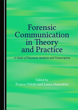 Abbildung von Orletti / Mariottini | Forensic Communication in Theory and Practice | 1. Auflage | 2017 | beck-shop.de