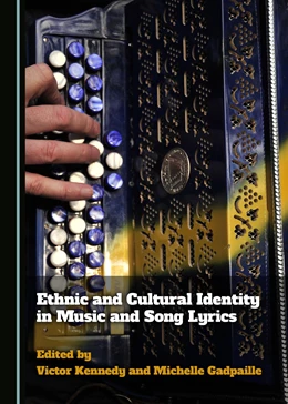 Abbildung von Kennedy / Gadpaille | Ethnic and Cultural Identity in Music and Song Lyrics | 1. Auflage | 2017 | beck-shop.de