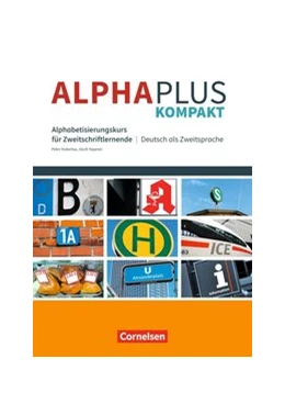 Abbildung von Alpha plus - Deutsch als Zweitsprache - Kompakt | 1. Auflage | 2018 | beck-shop.de