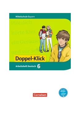 Abbildung von Bonora / Leipold | Doppel-Klick - Das Sprach- und Lesebuch - Mittelschule Bayern - 6. Jahrgangsstufe | 1. Auflage | 2018 | beck-shop.de