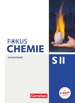 Abbildung von Fischedick / Fleischer | Fokus Chemie - Sekundarstufe II - Allgemeine Ausgabe - Gesamtband Sekundarstufe II | 1. Auflage | 2018 | beck-shop.de