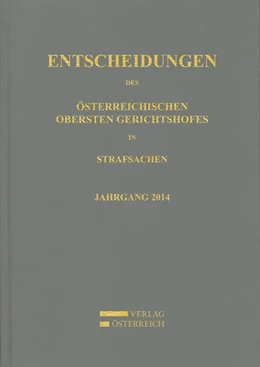 Abbildung von Amtlich veröffentlicht | Entscheidungen des Österreichischen Obersten Gerichtshofes in Strafsachen | 1. Auflage | 2017 | beck-shop.de