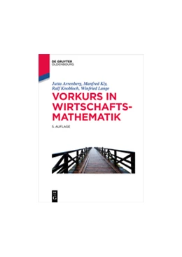 Abbildung von Arrenberg / Kiy | Vorkurs in Wirtschaftsmathematik | 5. Auflage | 2017 | beck-shop.de