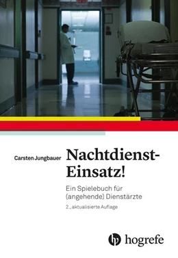 Abbildung von Jungbauer | Nachtdienst-Einsatz! | 1. Auflage | 2019 | beck-shop.de