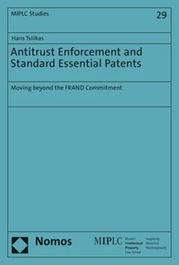 Abbildung von Tsilikas | Antitrust Enforcement and Standard Essential Patents | 1. Auflage | 2017 | beck-shop.de