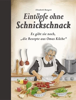 Abbildung von Bangert | Eintöpfe ohne Schnickschnack | 1. Auflage | 2018 | beck-shop.de