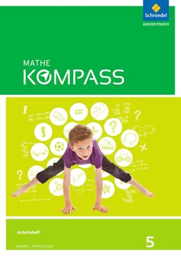 Abbildung von Mathe Kompass 5. Arbeitsheft mit Lösungen. Bayern | 1. Auflage | 2017 | beck-shop.de