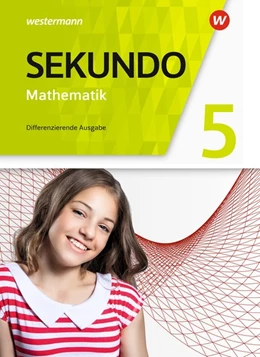 Abbildung von Sekundo 5. Schulbuch. Mathematik für differenzierende Schulformen. Allgemeine Ausgabe | 1. Auflage | 2017 | beck-shop.de