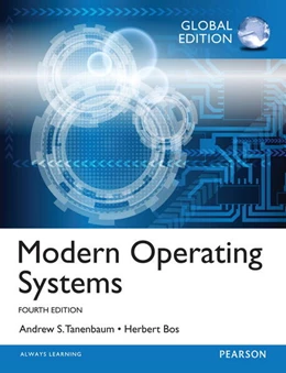 Abbildung von Tanenbaum / Bos | Modern Operating Systems: Global Edition | 4. Auflage | 2014 | beck-shop.de