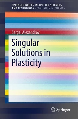 Abbildung von Alexandrov | Singular Solutions in Plasticity | 1. Auflage | 2017 | beck-shop.de