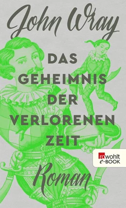 Abbildung von Wray | Das Geheimnis der verlorenen Zeit | 1. Auflage | 2016 | beck-shop.de