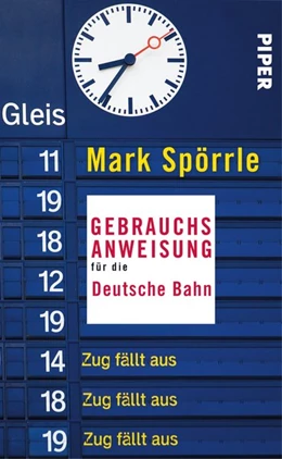 Abbildung von Spörrle | Gebrauchsanweisung für die Deutsche Bahn | 1. Auflage | 2016 | beck-shop.de