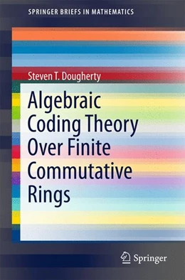 Abbildung von Dougherty | Algebraic Coding Theory Over Finite Commutative Rings | 1. Auflage | 2017 | beck-shop.de