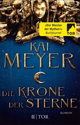 Abbildung von Meyer | Die Krone der Sterne | 1. Auflage | 2017 | beck-shop.de