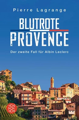 Abbildung von Lagrange | Blutrote Provence | 1. Auflage | 2017 | beck-shop.de