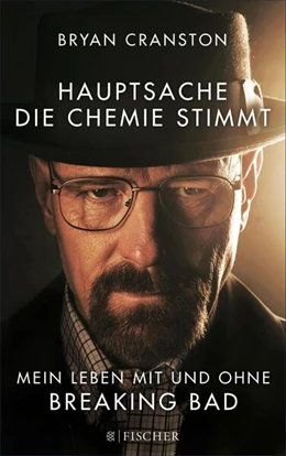 Abbildung von Cranston | Hauptsache, die Chemie stimmt - Mein Leben mit und ohne Breaking Bad | 1. Auflage | 2017 | beck-shop.de