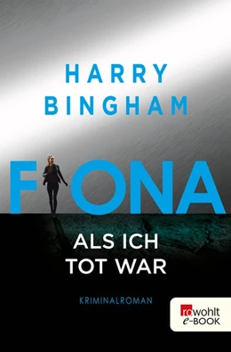 Abbildung von Bingham | Fiona: Als ich tot war | 1. Auflage | 2017 | beck-shop.de