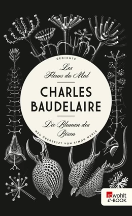 Abbildung von Baudelaire | Les Fleurs du Mal - Die Blumen des Bösen | 1. Auflage | 2017 | beck-shop.de