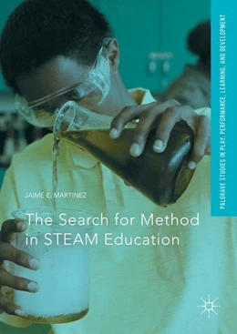 Abbildung von Martinez | The Search for Method in STEAM Education | 1. Auflage | 2017 | beck-shop.de