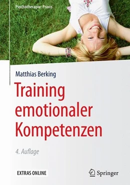 Abbildung von Berking | Training emotionaler Kompetenzen | 4. Auflage | 2017 | beck-shop.de