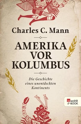 Abbildung von Mann | Amerika vor Kolumbus | 1. Auflage | 2016 | beck-shop.de