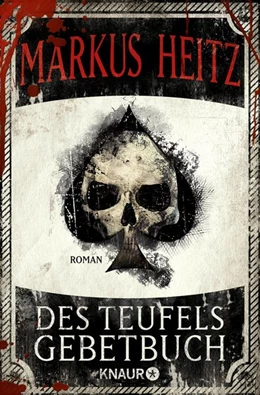 Abbildung von Heitz | Des Teufels Gebetbuch | 1. Auflage | 2017 | beck-shop.de