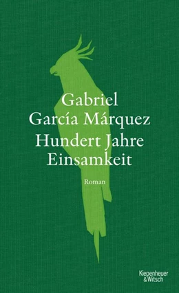 Abbildung von García Márquez | Hundert Jahre Einsamkeit (Neuübersetzung) | 1. Auflage | 2017 | beck-shop.de