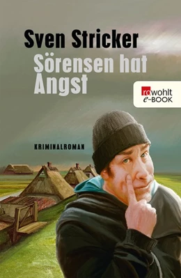 Abbildung von Stricker | Sörensen hat Angst | 1. Auflage | 2015 | beck-shop.de