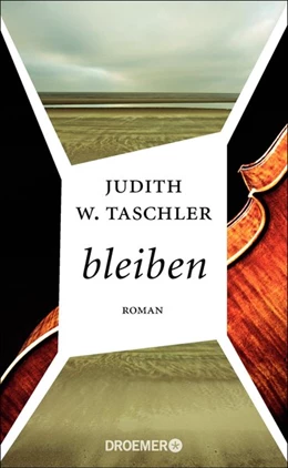 Abbildung von Taschler | bleiben | 1. Auflage | 2016 | beck-shop.de