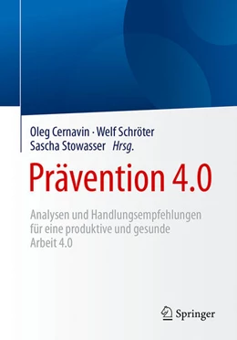 Abbildung von Cernavin / Schröter | Prävention 4.0 | 1. Auflage | 2017 | beck-shop.de