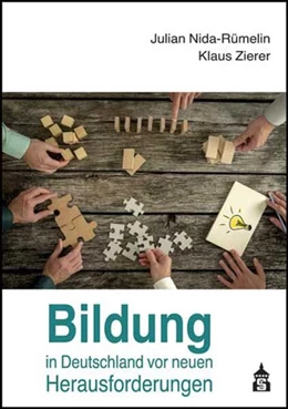 Abbildung von Nida-Rümelin / Zierer | Bildung in Deutschland vor neuen Herausforderungen | 1. Auflage | 2017 | beck-shop.de